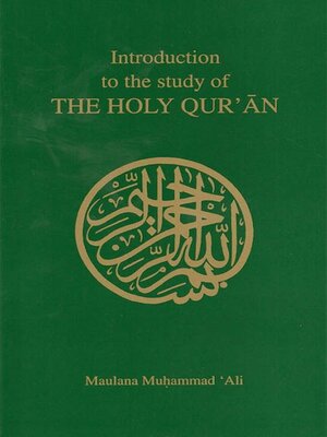 cover image of Introduction to the Study of the Holy Qur'an